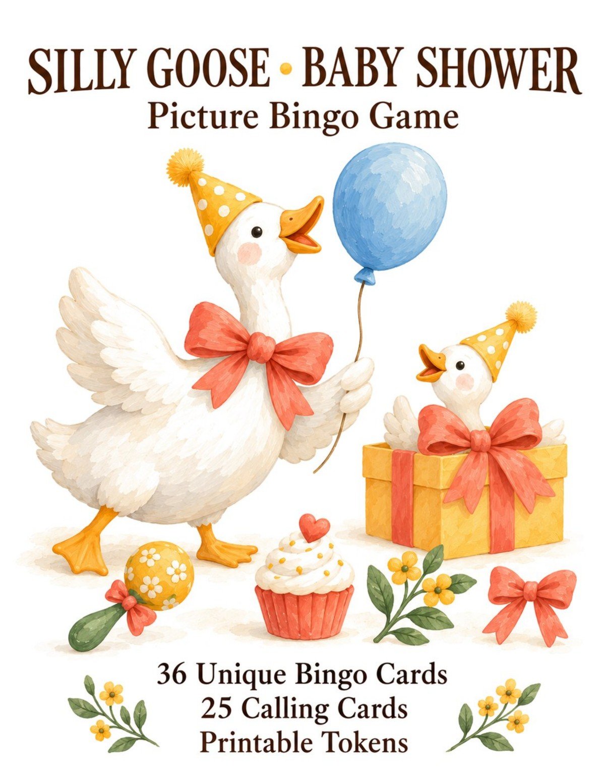 Silly Goose Baby Shower Bingo cover with two geese in yellow party hats, coral bows, a blue balloon and yellow flowers.